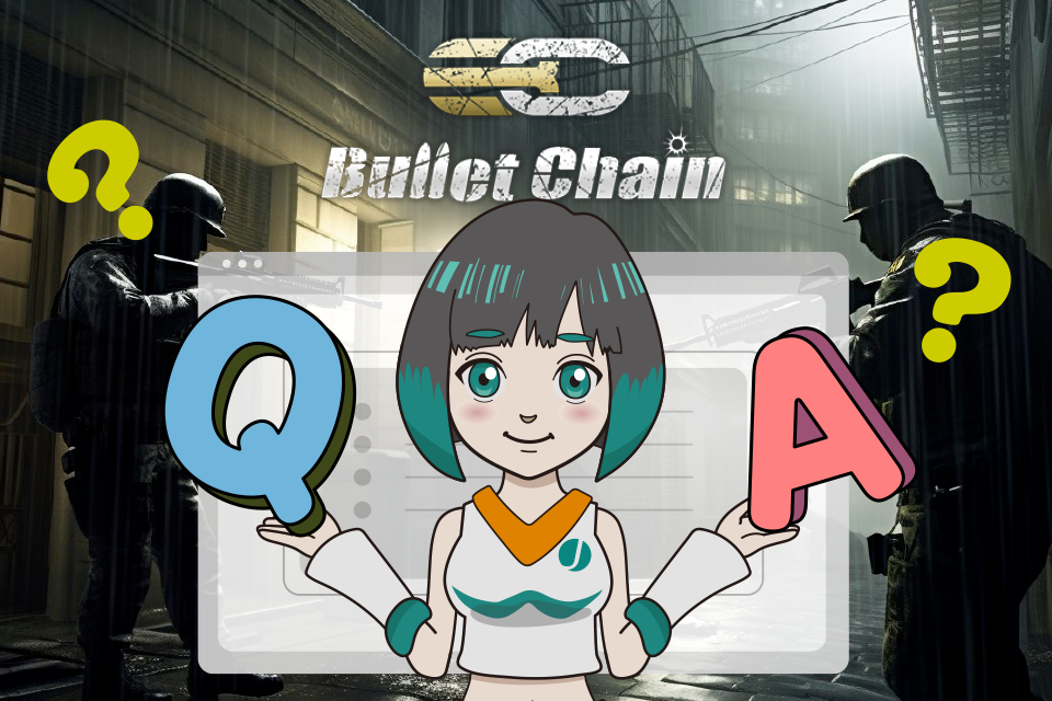 BulletChain（バレットチェーン）でよくある質問【Q＆A】