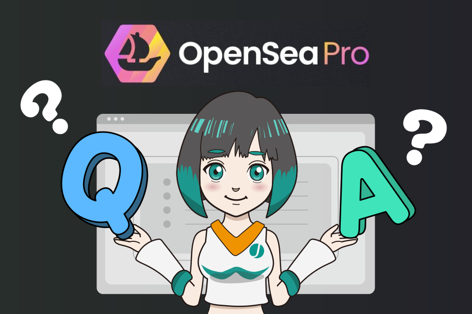 OpenSea Proに関するよくある質問