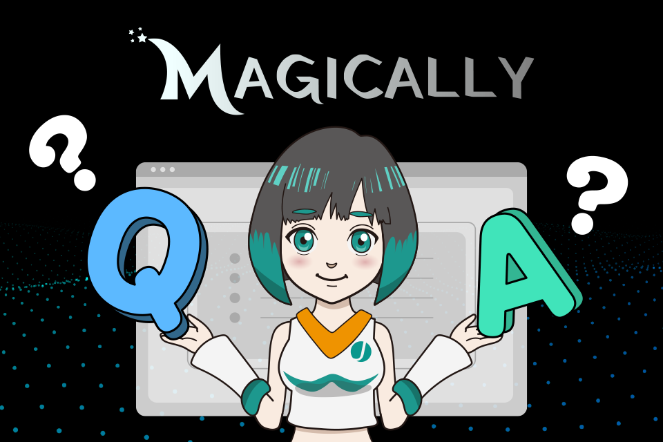 Magicallyに関するよくある質問