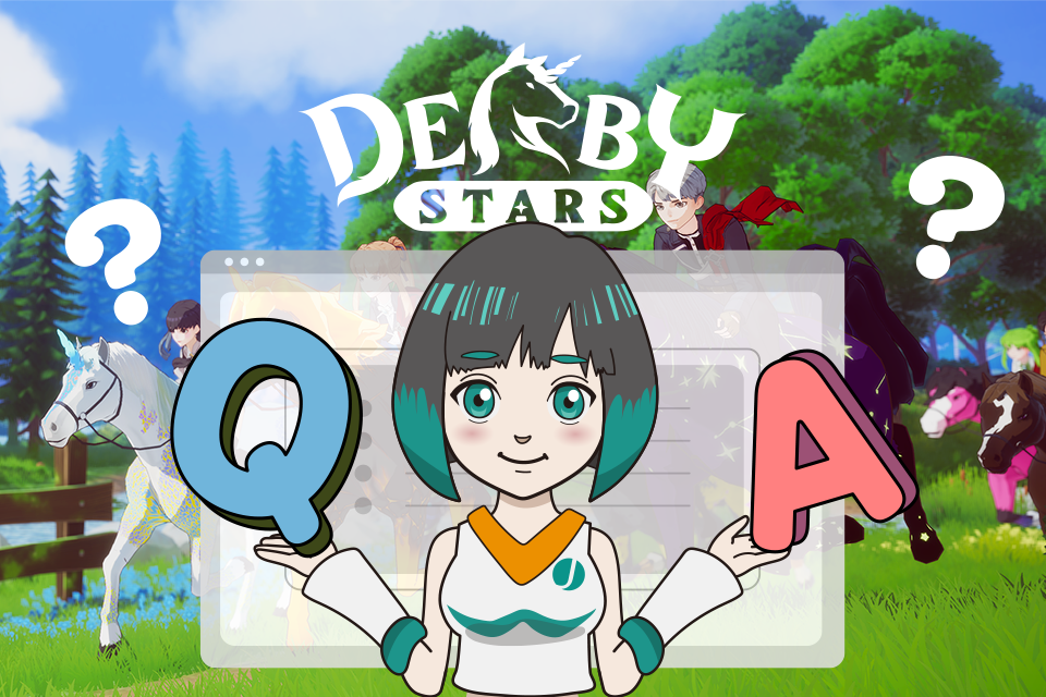 Derby Starsでよくある質問【Q&A】