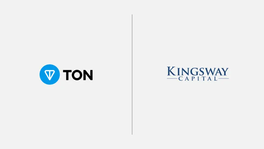 TON財団とKingsway Capital、トンコインを財務資産として保有する公開会社設立を計画
