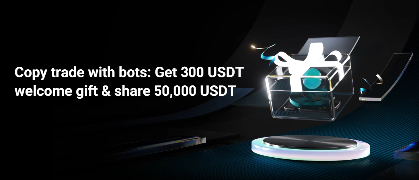 【Botでコピートレード】300 USDTのウェルカムギフト＆50,000 USDTの山分け