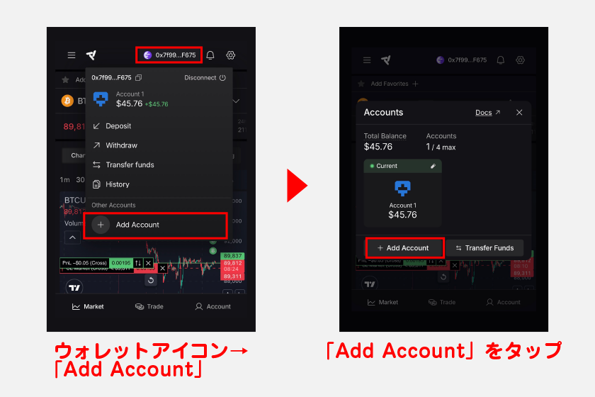 サブアカウントを作成する際は、まずウォレットアイコンをタップ。その後、「Add Account」をタップ後、開いた画面から「Add Account」をタップします。