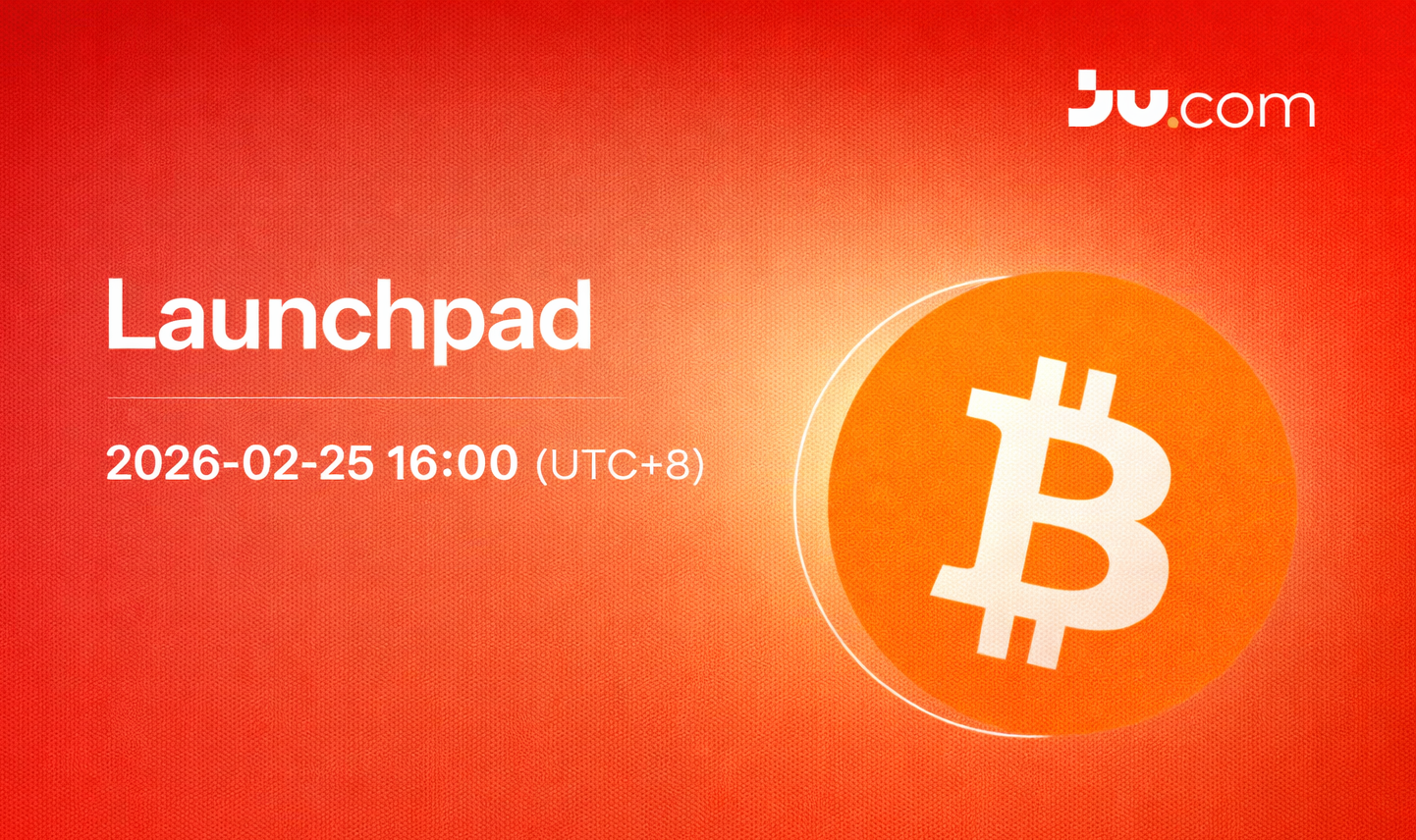 Ju.com、Launchpadイベントにてビットコインを50,400 USDTで提供予定、市場価格比約20%割安